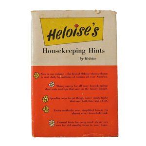 Heloise's Housekeeping Hints SIGNED  3rd Printing 1962 Hardcover Dust Jacket